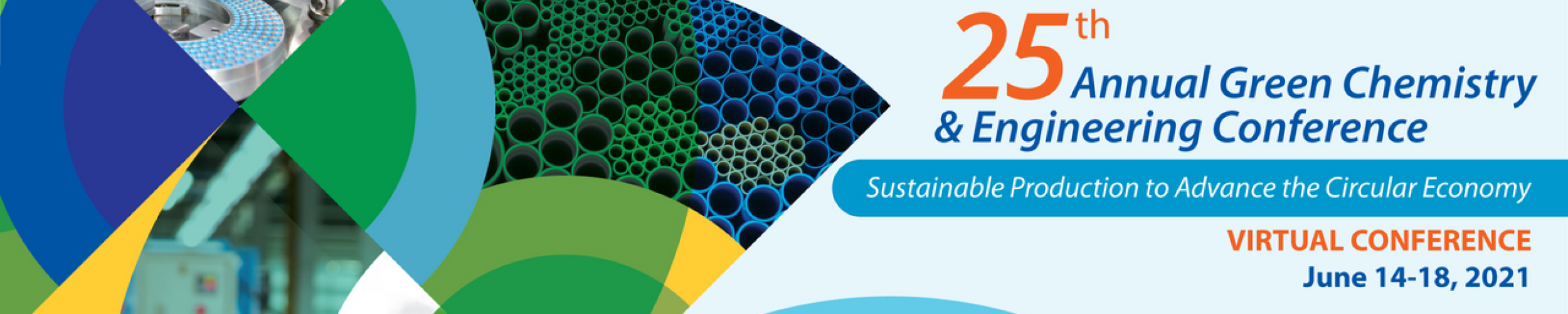 14 18 June 2021 25th Annual Green Chemistry & Engineering